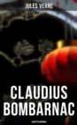 Claudius Bombarnac: Abenteuerroman - eBook