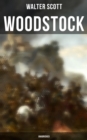 Woodstock (Unabridged) : Historical Novel - eBook