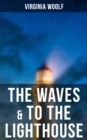 The Waves & To the Lighthouse - eBook