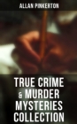 True Crime & Murder Mysteries Collection - eBook