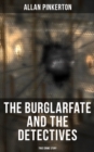 The Burglar's Fate and the Detectives (True Crime Story) - eBook