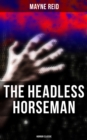 The Headless Horseman (Horror Classic) - eBook