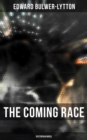 The Coming Race (Dystopian Novel) - eBook