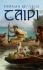 Taipi : Ein Blick auf Polynesisches Leben - eBook