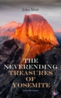 The Neverending Treasures of Yosemite (Illustrated Edition) - eBook