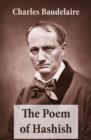 The Poem of Hashish (The Complete Essay translated by Aleister Crowley) - eBook