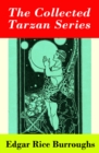 The Collected Tarzan Series (8 Tarzan Novels in 1 volume) - eBook