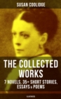 The Collected Works of Susan Coolidge: 7 Novels, 35+ Short Stories, Essays & Poems (Illustrated) : What Katy Did Trilogy, The Letters of Jane Austen, Clover, In the High Valley - eBook