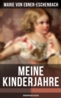 Meine Kinderjahre (Biographische Skizzen) - eBook