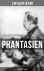 Phantasien (Deutsche Ausgabe) - eBook