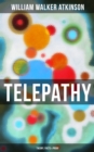Telepathy (Theory, Facts & Proof) - eBook