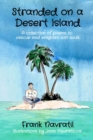 Stranded on a Desert Island : A collection of poems to  rescue and enlighten lost souls - eBook