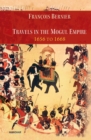 Travels in the Mogul Empire 1656 to 1668 - Book