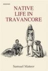 Native Life in Travancore - Book
