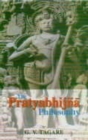 The Pratyabhijna Philosophy - Book