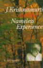 J. Krishnamurti and the Nameless Experience - eBook