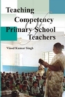 Teaching Competency of Primary School Teachers - eBook