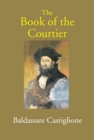 The Book Of The Courtier - eBook