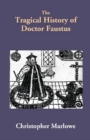 The Tragical History of Doctor Faustus - eBook