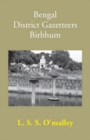 Bengal District Gazetteers Birbhum - eBook
