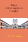 Bengal District Gazetteers Hooghly - eBook