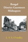 Bengal District Gazetteers Midnapore - eBook