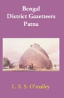 Bengal District Gazetteers Patna - eBook