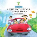 A Trip to the Zoo & The Bee Story - eAudiobook