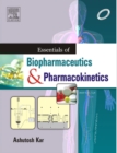 Essentials of Biopharmaceutics and Pharmacokinetics - E-Book - eBook