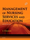 Management of Nursing Services and Education - E-Book - eBook