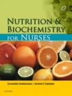 Nutrition and Biochemistry for Nurses - E-Book - eBook