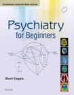 Psychiatry for Beginners - E-Book : Psychiatry for Beginners - E-Book - eBook