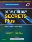 Dermatology Secrets Plus: First South Asia Edition - E-book - eBook