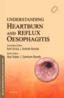 Understanding Heartburn and Reflux Oesophagitis - e-Book - eBook