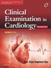 Clinical Examination in Cardiology-E-book - eBook