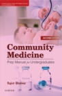 Community Medicine: Prep Manual for Undergraduates, 2nd edition-Ebook - eBook