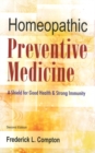 Homeopathic Preventive Medicine : A Shield for Good Health & Strong Immunity: 2nd Edition - Book
