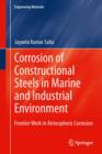 Corrosion of Constructional Steels in Marine and Industrial Environment : Frontier Work in Atmospheric Corrosion - eBook
