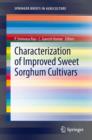 Characterization of Improved Sweet Sorghum Cultivars - eBook