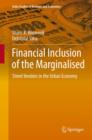 Financial Inclusion of the Marginalised : Street Vendors in the Urban Economy - eBook
