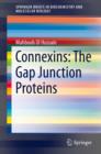 Connexins: The Gap Junction Proteins - eBook