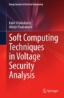 Soft Computing Techniques in Voltage Security Analysis - eBook