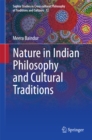 Nature in Indian Philosophy and Cultural Traditions - eBook