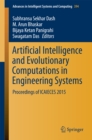Artificial Intelligence and Evolutionary Computations in Engineering Systems : Proceedings of ICAIECES 2015 - eBook