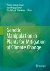 Genetic Manipulation in Plants for Mitigation of Climate Change - eBook