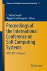 Proceedings of the International Conference on Soft Computing Systems : ICSCS 2015, Volume 1 - eBook