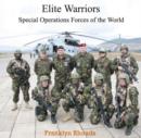 Elite Warriors : Special Operations Forces of the World - eBook
