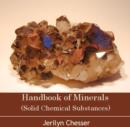 Handbook of Minerals (Solid Chemical Substances) - eBook