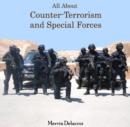 All About Counter-Terrorism and Special Forces - eBook