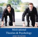 Motivational Theories & Psychology - eBook